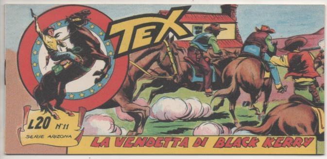 Comic E00151: Collana del Tex L20 nº 11 Serie Arizona. La Vendett di Black Kerry