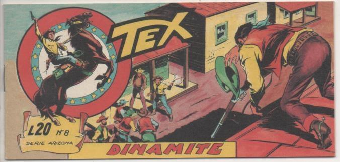 Comic E00148: Collana del Tex L20 nº 8 Serie Arizona. Dinamite