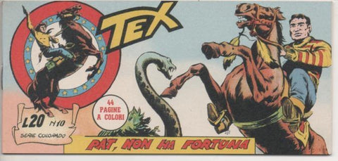 Comic E00138: Collana del Tex L20 nº 10 Serie Colorado. Past, non ha Fortuna