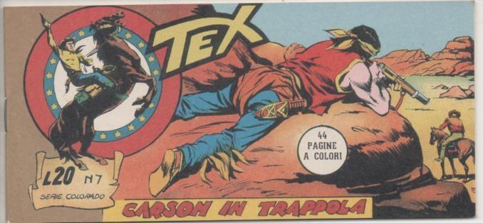 Comic E00135: Collana del Tex L20 nº 7 Serie Colorado. Caron in Trappola
