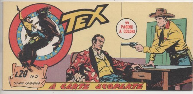 Comic E00131: Collana del Tex L20 nº 3 Serie Colorado. A Carte Scoperte