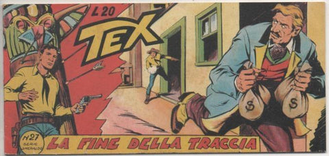 Comic E00128: Collana del Tex L20 nº 27 Serie Smeraldo. La Fine della Traccia