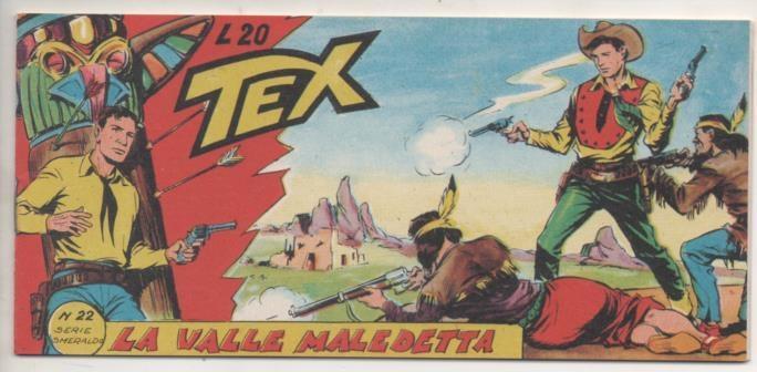 Comic E00123: Collana del Tex L20 nº 22 Serie Smeraldo. La Valle Maledetta