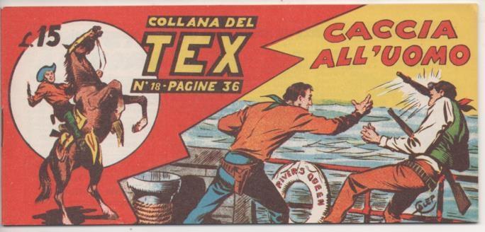 Comic E00179: Collana del Tex L15 nº 18. Caccia All' Uomo
