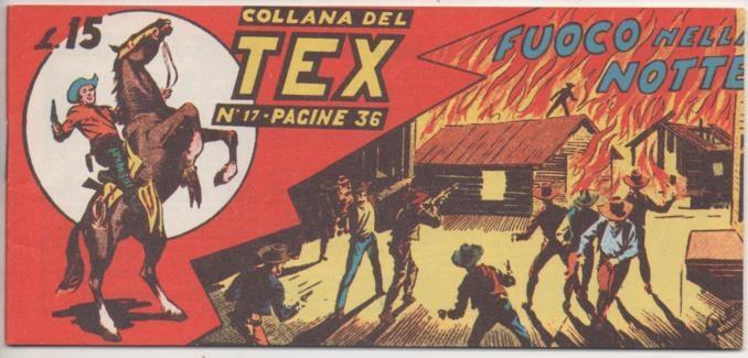 Comic E00178: Collana del Tex L15 nº 17. Fuoco nella Notte
