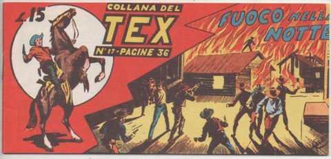 Comic E00178: Collana del Tex L15 nº 17. Fuoco nella Notte