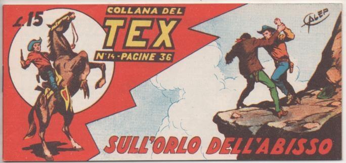 Comic E00175: Collana del Tex L15 nº 14. Sull'Oro Dell'Abisso