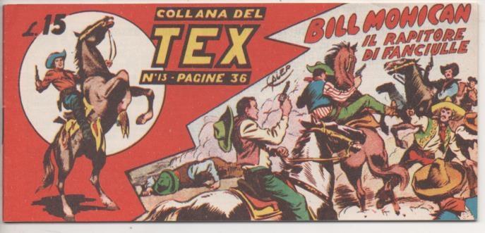 Comic E00174: Collana del Tex L15 nº 13. Bill Mohican Il Rapitore di Fanciulle