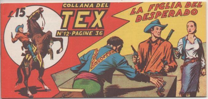 Comic E00173: Collana del Tex L15 nº 12. La Figlia del Desperado