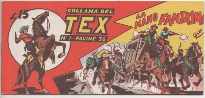 Comic E00168: Collana del Tex L15 nº 7. La Mano Fantasma