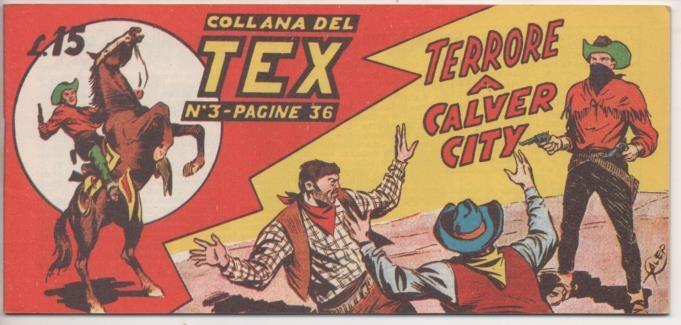 Comic E00164: Collana del Tex L15 nº 3. Terrore a Calver City