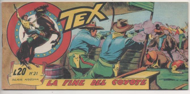 Comic E00161: Collana del Tex L20 nº 21 Serie Arizona. La Fine dol Coyote
