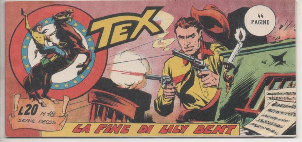 Comic E00491: Collana del Tex L20 nº 18 Serie Pecos. La Fine di Lily Bent