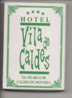 Caja de Cerillas Hotel Vila de Caldes ( Caldes de Montbui )