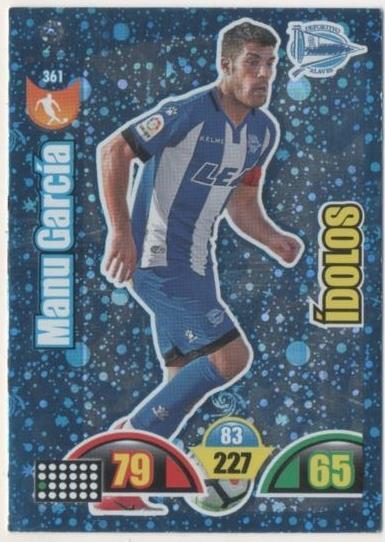Cromo E00838: Album 2-Trading Car Game 2017-18, Manu García-ÍDOLOS: Deportivo Alavés. Medio