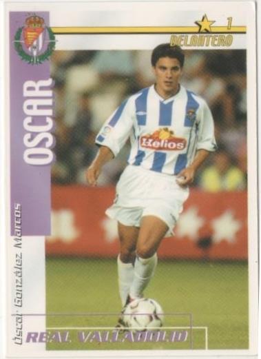 Cromo E00181: Fichas de la Liga 2003, oscar: Real Valladolid. Delantero