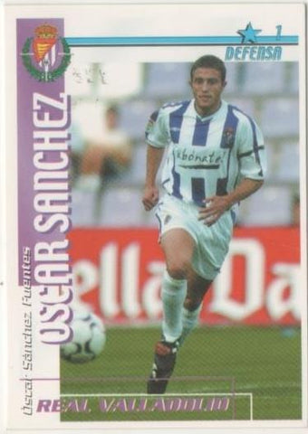 Cromo E00191: Fichas de la Liga 2003, Óscar Sánchez: Real Valladolid. Defensa