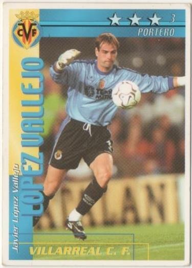 Cromo E00195: Fichas de la Liga 2003, López Vallejo: Villareal F.C. Portero