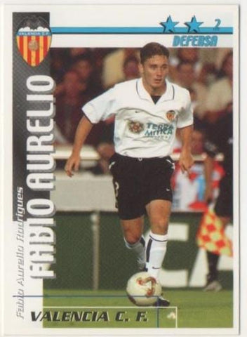 Cromo E00160: Fichas de la Liga 2003, Fabio Aurelio: Valencia F.C. Defensa