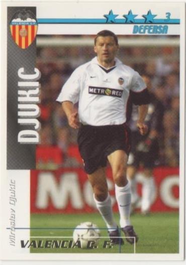 Cromo E00162: Fichas de la Liga 2003, Djuklc: Valencia F. C. Defensa