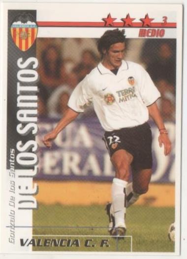 Cromo E00176: Fichas de la Liga 2003, De los Santos: Valencia F.C. Medio