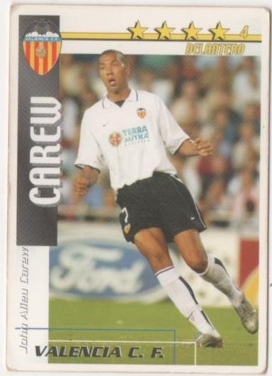Cromo E00175: Fichas de la Liga 2003, Carew: Valencia F.C. Delantero