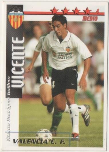 Cromo E00168: Fichas de la Liga 2003, Vicente:  Valencia F.C. Medio