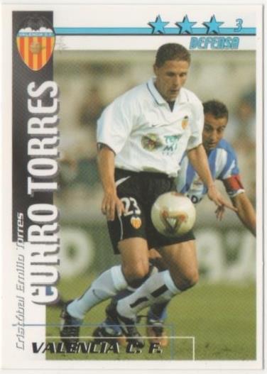 Cromo E00165: Fichas de la Liga 2003, Curro Torres: Valencia F. C. Defensa