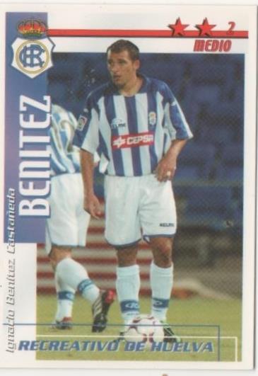 Cromo E00226: Fichas de la Liga 2003, Benítez: Recreativo de Huelva. Medio