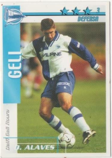 Cromo E00010: Fichas de la Liga 2003, Gell: D. Alaves. Defensa