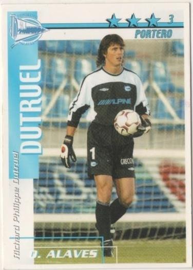 Cromo E00004: Fichas de la Liga 2003, Dutruel: D. Alaves. Portero