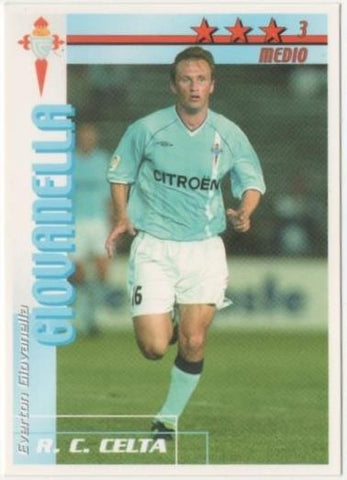 Cromo E00069: Fichas de la Liga 2003, Giovanella: R. C. Celta. Medio