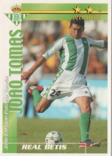 Cromo E00033: Fichas de la Liga 2003, Joao Tomas: Real Betis. Delantero