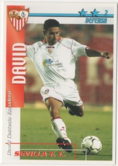 Cromo E00134: Fichas de la Liga 2003, David: Sevilla F.C. Defensa