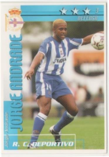 Cromo E00086: Fichas de la Liga 2003, Jorge Andrade. R.C.D. La Coruña. Defensa