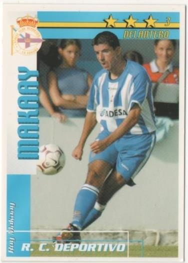 Cromo E00082: Fichas de la Liga 2003, Makaay: R.C.D. La Coruña. Delantero
