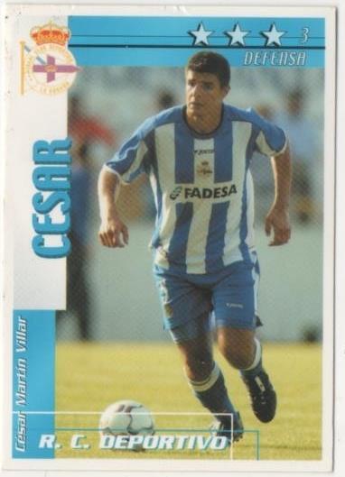 Cromo E00087: Fichas de la Liga 2003, Cesar: R.C.D. La Coruña. Defensa