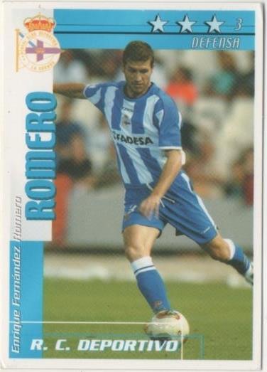 Cromo E00080: Fichas de la Liga 2003, Romero: R.C.D. La Coruña. Defensa