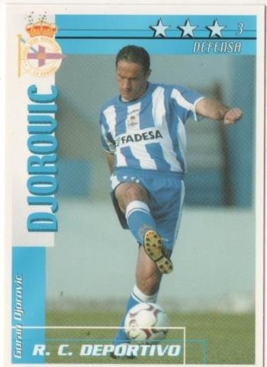 Cromo E00089: Fichas de la Liga 2003, Djorovic: R.C.D. La Coruña. Defensa