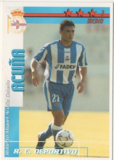 Cromo E00096: Fichas de la lIga 2003, Acuña: R.C.D. La Coruña. Medio