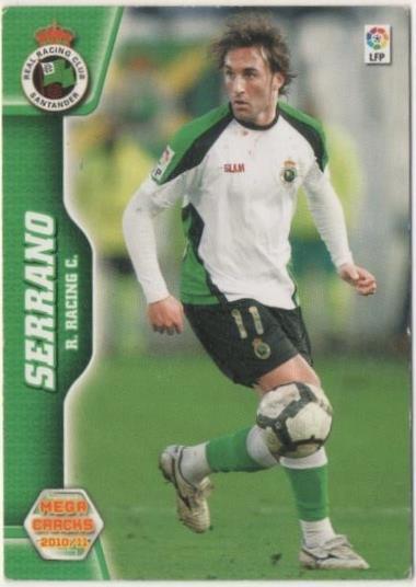 Cromo E00496: Album 2-Mega Cracks 2010-11, Serrano: R.Racing C. Medio