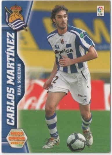 Cromo E00526: Album 2-Mega Cracks 2010-11, Carlos Martínez: Real Sociedad. Defensa