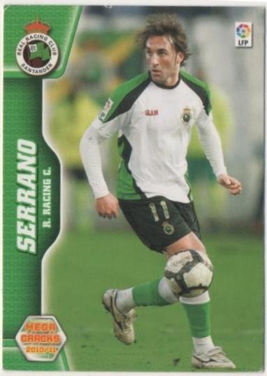 Cromo E00524: Album 2-Mega Cracks 2010-11, Serrano. R. Racing C.
