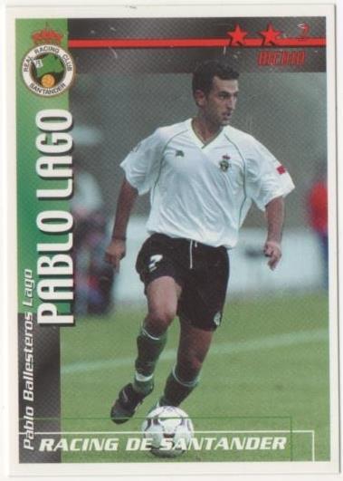 Cromo E00301: Fichas de la Liga 2003, Pablo Lago: Racing de Santander. Medio 