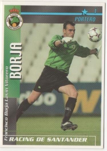 Cromo E00291: Fichas de la Liga 2003, Borja: Racing de Santander. Portero