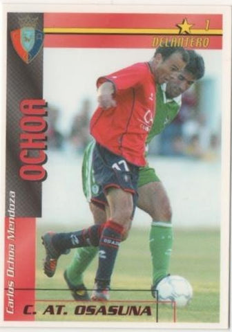 Cromo E00290: Fichas de la Liga 2003, Ochoa: C.AT. Osasuna. Delantero