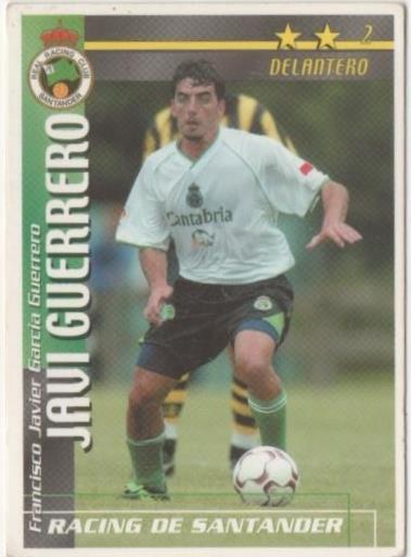 Cromo E00303: Fichas de la Liga 2003, Javi Guerrero: Racing de Santander. Delantero