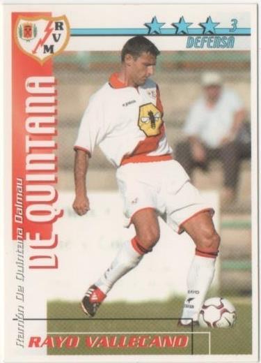 Cromo E00317: Fichas de la Liga 2003, De Quintana: Rayo Vallecano. Defensa