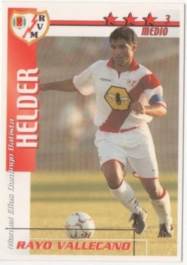 Cromo E00313: Fichas de la Liga 2003, Helder: Rayo Vallecano. Medio