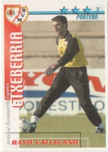 Cromo E00309: Fichas de la Liga 2003, Etxeberria: Rayo Vallecano. Portero
